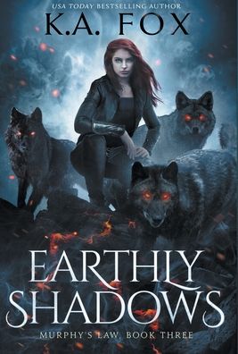 Cover for K A Fox · Earthly Shadows (Hardcover Book) (2021)