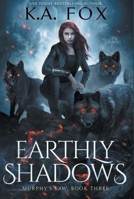 Cover for K A Fox · Earthly Shadows (Innbunden bok) (2021)