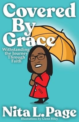 Cover for Nita L Page · Covered By Grace: Withstanding The Journey Through Faith (Paperback Bog) (2020)