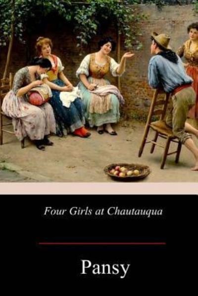 Cover for Pansy · Four Girls at Chautauqua (Taschenbuch) (2017)