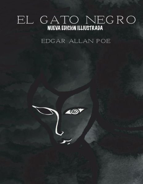 Cover for Edgar Allan Poe · El Gato Negro (Taschenbuch) [Spanish edition] (2017)