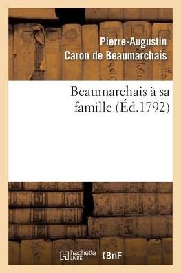 Cover for De Beaumarchais-p · Beaumarchais a Sa Famille (Pocketbok) (2022)