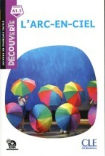 Cover for Various authors · Decouverte: L'arc en ciel - Livre + Audio telechargeable (Taschenbuch) (2020)