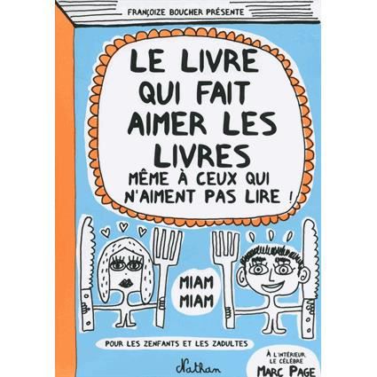 Cover for Francoize Boucher · Le livre qui fait aimer les livres (Paperback Book) (2014)