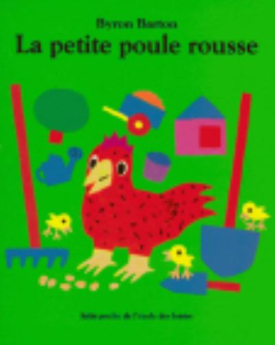 Cover for Byron Barton · La petite poule rousse (Pocketbok) (2015)