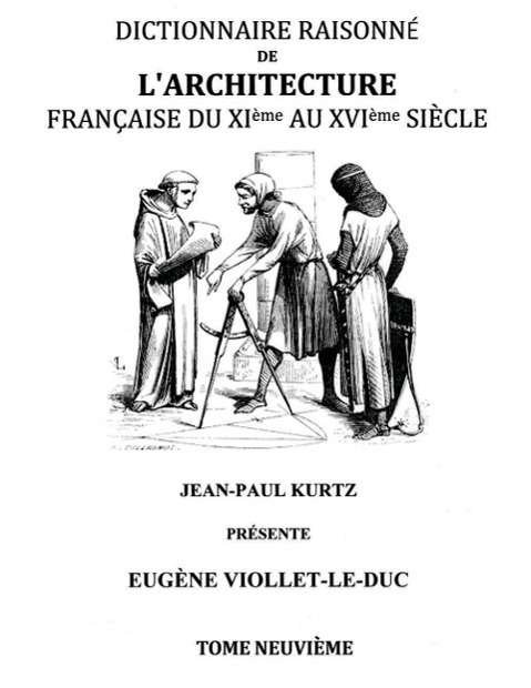 Cover for Eugene Viollet-le-duc · Dictionnaire Raisonne De L'architecture Francaise Du Xie Au Xvie Siecle Tome Ix (Paperback Bog) (2015)