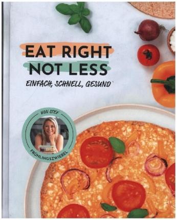 Cover for Rabe · :eat Right - Not Less (Buch)