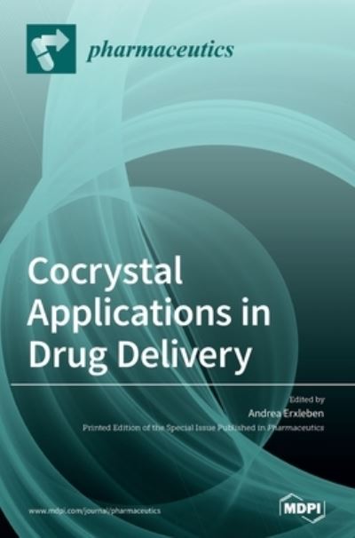 Cover for Andrea Erxleben · Cocrystal Applications in Drug Delivery (Hardcover Book) (2021)