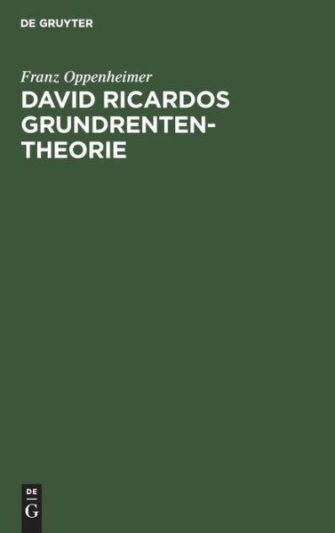 Cover for Franz Oppenheimer · David Ricardos Grundrententheorie (Book) (1909)