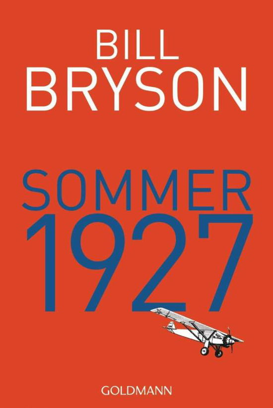 Goldmann TB.15883 Bryson:Sommer 1927 - Bill Bryson - Books -  - 9783442158836 - 