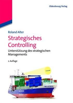 Cover for Roland Alter · Strategisches Controlling (Hardcover Book) [German, Überarbeitete Auflage. edition] (2013)