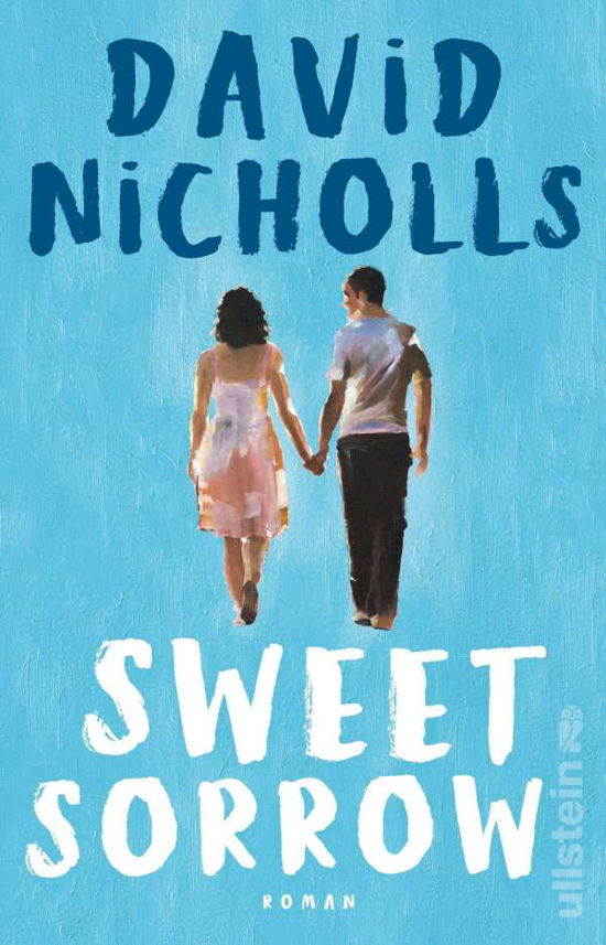 Cover for Nicholls · Sweet Sorrow (Bok)