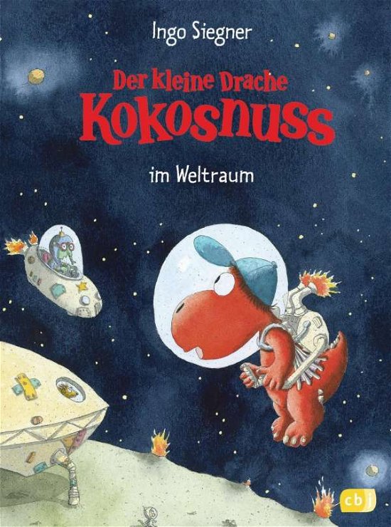 Cover for Siegner · Der kleien Drache Kokosnuss im Weltraum (Gebundenes Buch) (2012)