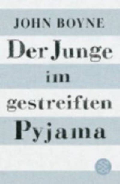 Cover for John Boyne · Der Junge im gestreiften Pyjama (Paperback Bog) (2009)