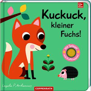 Mein Filz-Fühlbuch: Kuckuck, kleiner Fuchs! - Ingela Arrhenius - Książki - Coppenrath - 9783649647836 - 1 sierpnia 2024