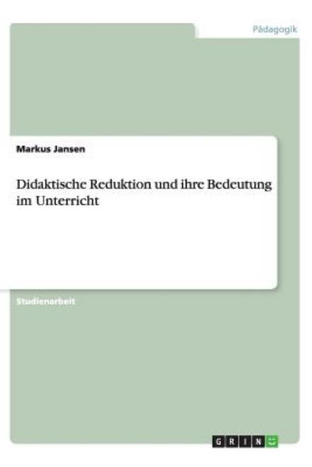 Cover for Jansen · Didaktische Reduktion und ihre B (Book) [German edition] (2013)