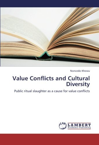 Cover for Noncedo Khewu · Value Conflicts and Cultural Diversity: Public Ritual Slaughter As a Cause for Value Conflicts (Paperback Bog) (2013)