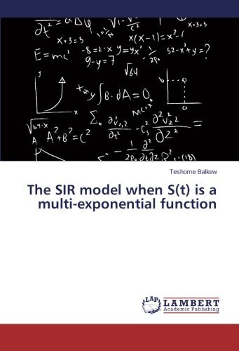Cover for Teshome Balkew · The Sir Model when S (T) is a Multi-exponential Function (Paperback Bog) (2014)