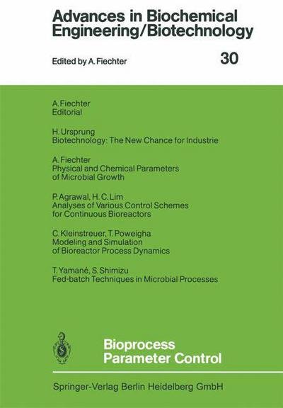 Cover for P Agrarwal · Bioprocess Parameter Control - Advances in Biochemical Engineering / Biotechnology (Paperback Bog) [Softcover reprint of the original 1st ed. 1984 edition] (2013)