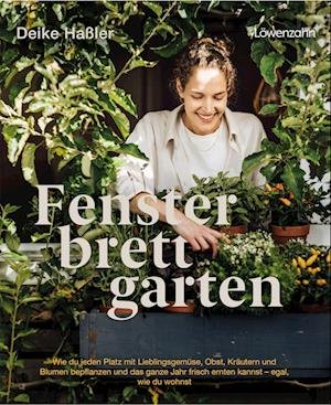 Cover for Deike HaÃŸler · Fensterbrettgarten (Bok)