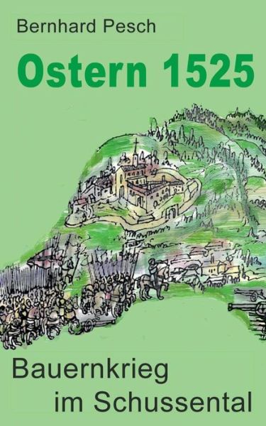 Cover for Bernhard Pesch · Ostern 1525 (Paperback Book) (2015)