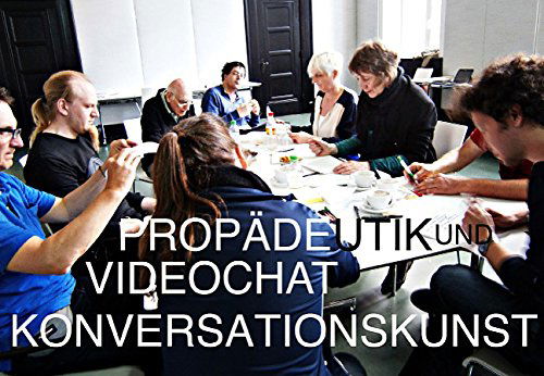 Cover for Heiko Idensen · Propadeutik Und Videochat Zur Konversationskunst (Paperback Book) [German edition] (2014)