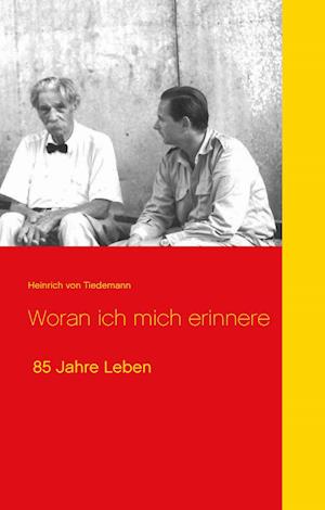 Cover for Tiedemann · Woran ich mich erinnere (Book)