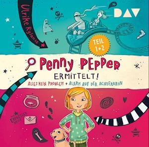 Penny Pepper ermittelt! Alles kein Problem + Alarm auf der Achterbahn - Ulrike Rylance - Music - Der Audio Verlag - 9783742425836 - 