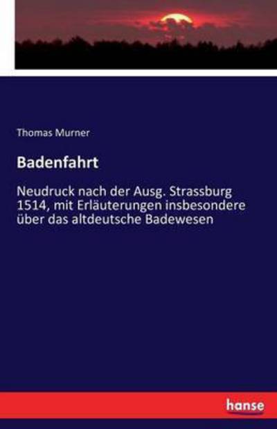 Cover for Murner · Badenfahrt (Book) (2016)