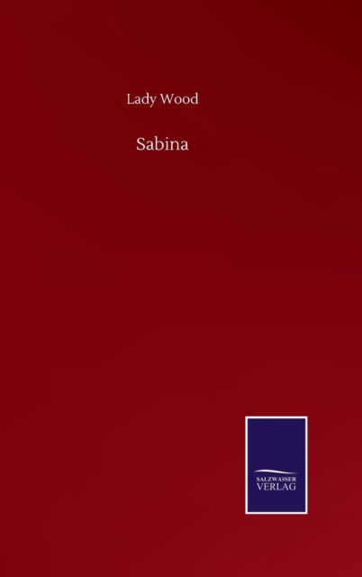 Cover for Lady Wood · Sabina (Hardcover Book) (2020)