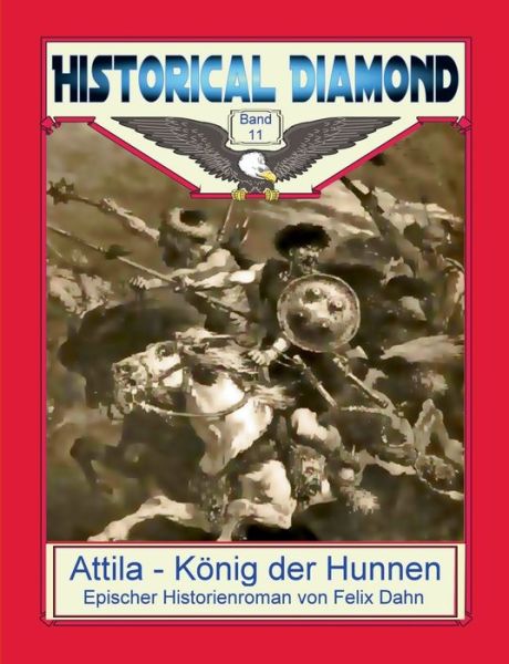 Cover for Dahn · Attila - König der Hunnen (Bok) (2021)