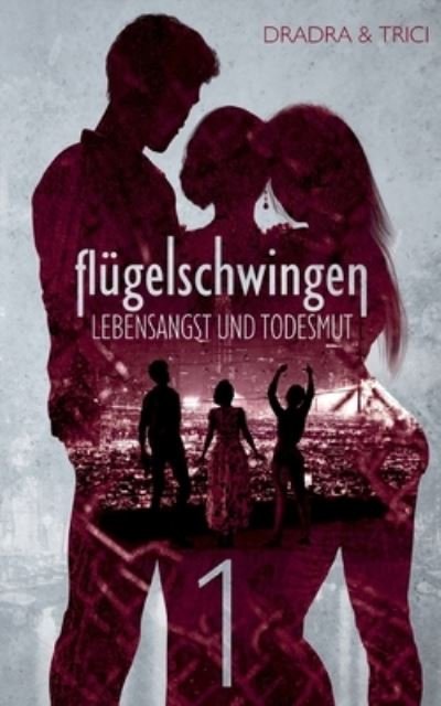 Flügelschwingen - Grimm - Annen -  - 9783753443836 - 11. mars 2021