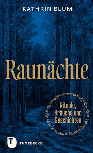 Cover for Kathrin Blum · Raunächte (Book) (2024)