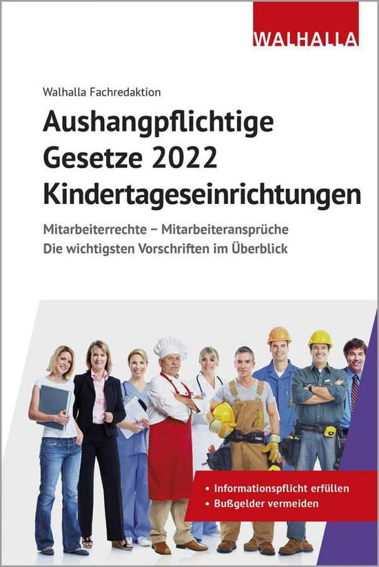 Cover for Walhalla Fachredaktion · Aushangpflichtige Gesetze 2022 Kindertageseinrichtungen (Paperback Book) (2021)