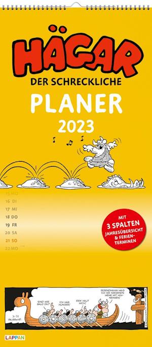 Hägar der Schreckliche - Planer 2023: Monatskalender für die Wand - Dik Browne - Merchandise - Lappan Verlag - 9783830379836 - May 23, 2022