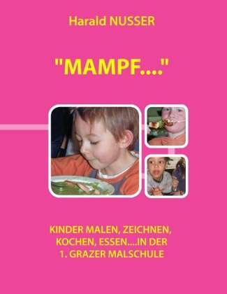 Cover for Nusser · &quot;Mampf....&quot; (Book)
