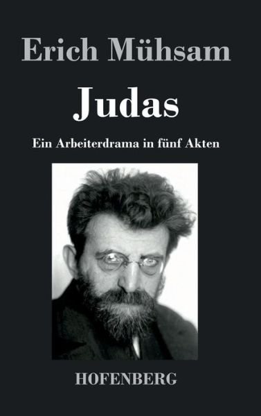 Cover for Erich Muhsam · Judas (Hardcover Book) (2014)