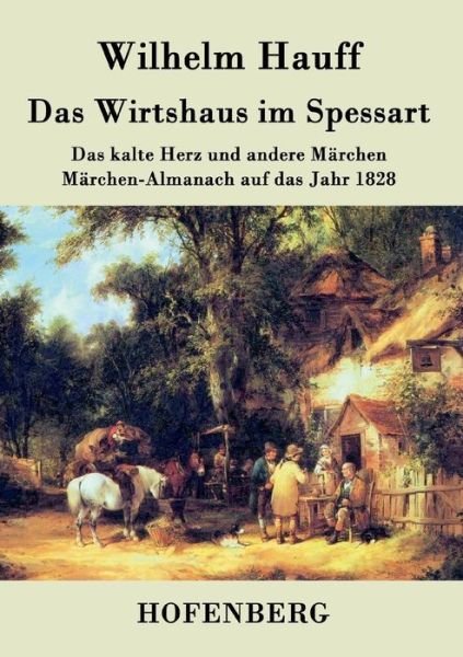 Cover for Wilhelm Hauff · Das Wirtshaus Im Spessart (Pocketbok) (2015)