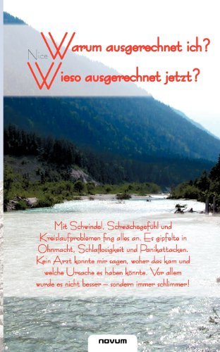 Cover for Nice Nice · Warum Ausgerechnet Ich? Wieso Ausgerechnet Jetzt? (Paperback Book) [German edition] (2011)