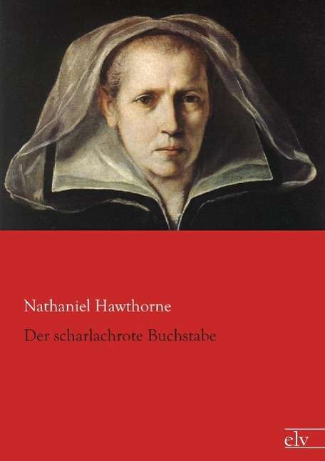 Cover for Hawthorne · Der scharlachrote Buchstabe (Book)