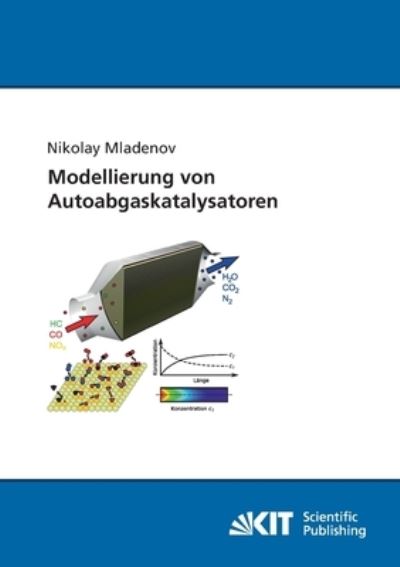 Cover for Nikolay Mladenov · Modellierung von Autoabgaskatalysatoren (Paperback Book) (2014)