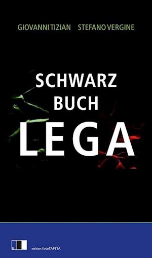 Cover for Tizian · Schwarzbuch Lega (Book)