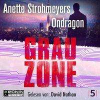 Cover for Strohmeyer · Ondragon 5 - Grauzone,MP3-CD (Book)