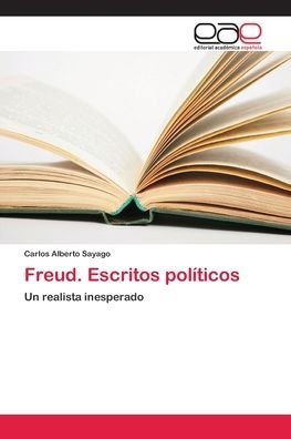 Cover for Sayago · Freud. Escritos políticos (Bok) (2018)