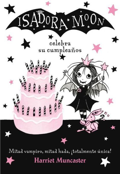 Cover for Harriet Muncaster · Isadora Moon: Celebra su cumpleanos (Taschenbuch) (2017)