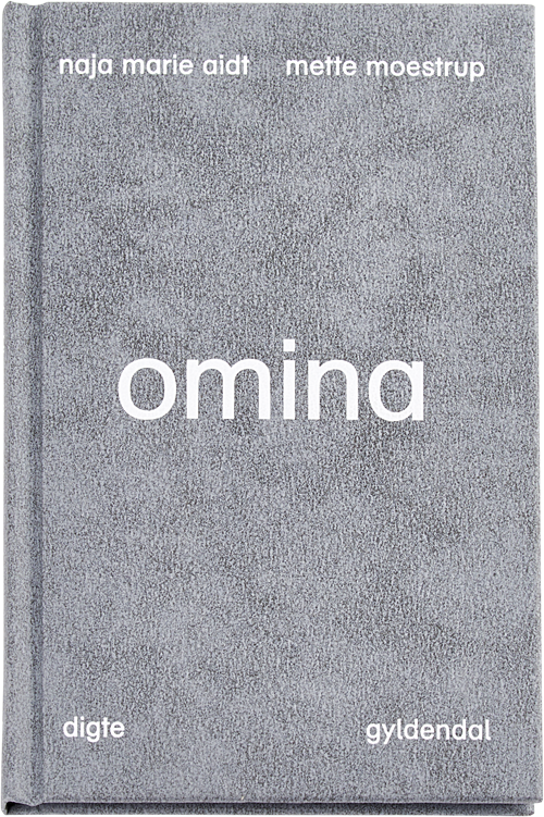 Cover for Naja Marie Aidt · Omina (Bound Book) [1º edição] (2016)