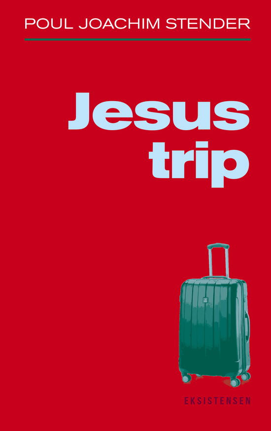 Cover for Poul Joachim Stender · Jesus Trip (Sewn Spine Book) [1. Painos] (2020)