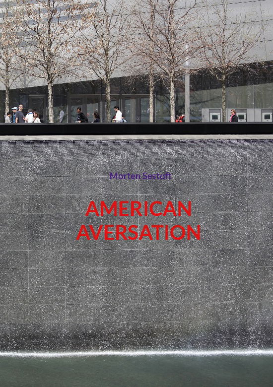 Cover for Morten Sestoft · American Aversation (Paperback Book) [1st edition] (2024)
