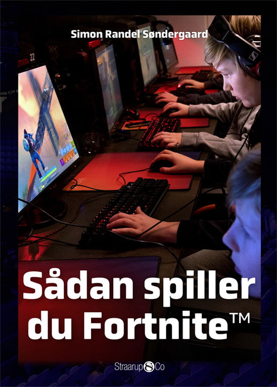 Cover for Simon Randel Søndergaard · Maxi: Sådan spiller du Fortnite™ (Hardcover bog) [1. udgave] (2019)