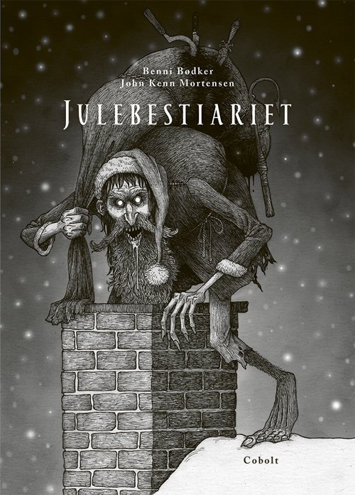 Cover for Benni Bødker og John Kenn Mortensen · Julebestiariet (Bound Book) [1e uitgave] (2017)